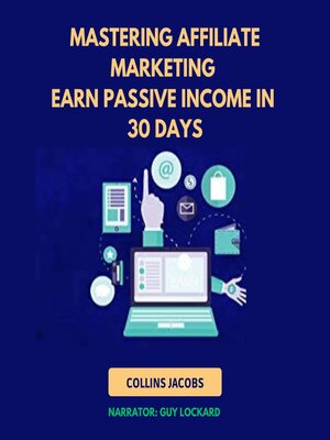 cover image of Mastering Affiliate Marketing